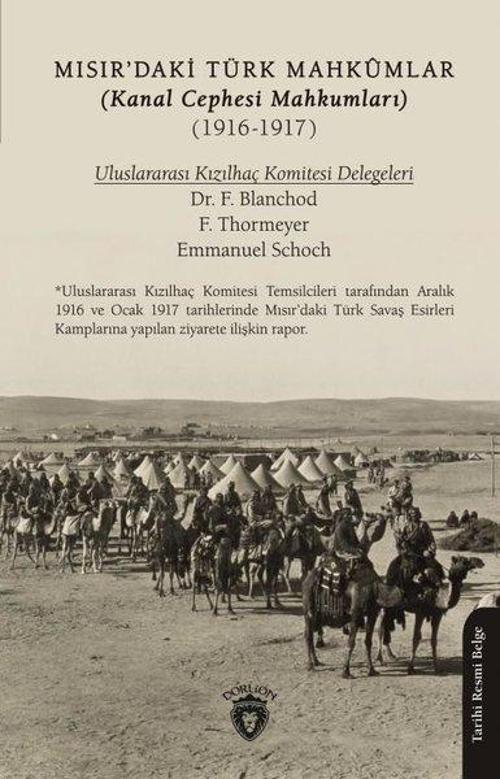 Mısır'daki Türk Mahkumlar (Kanal Cephesi Mahkumları 1916 - 1917)