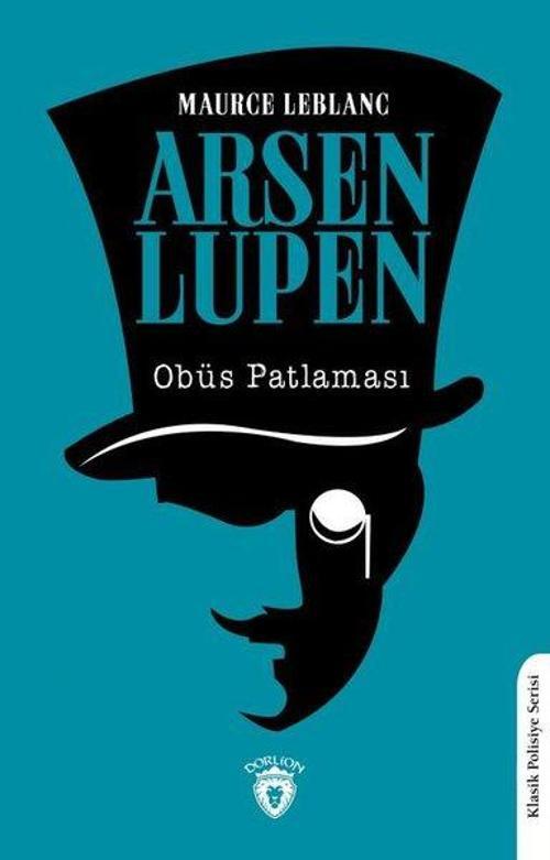 Arsen Lupen - Obüs Patlaması