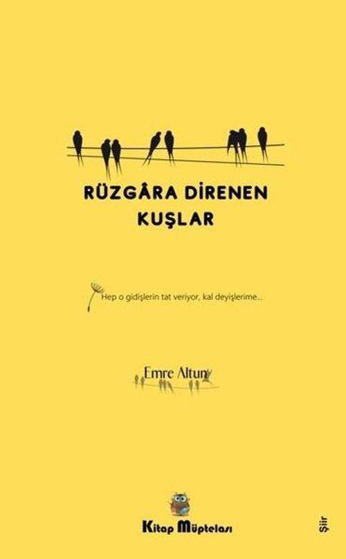 Rüzgara Direnen Kuşlar