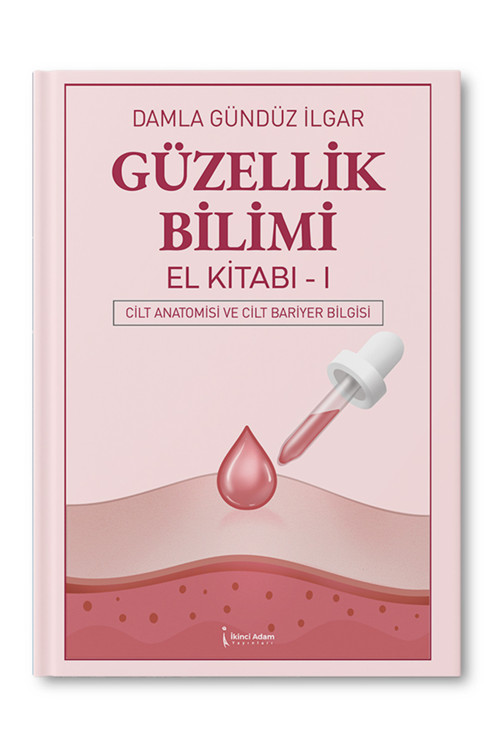 Güzellik Bilimi - Damla Gündüz İlgar