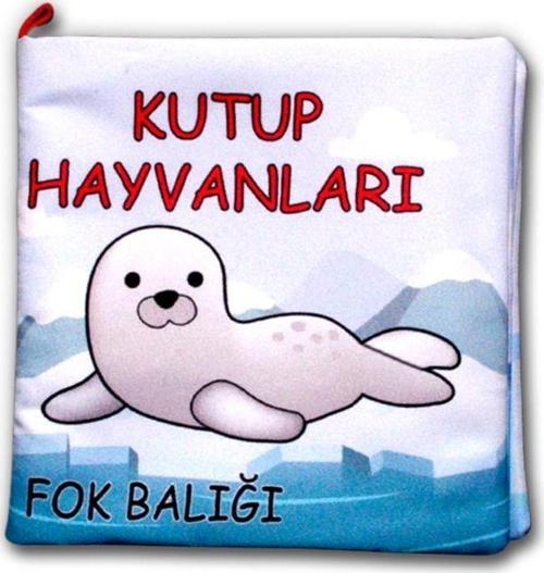Kutup Hayvanları Kumaş Sessiz Kitap T056 - Bez Kitap , Eğitici Oyuncak , Yumuşak ve Hışırtılı