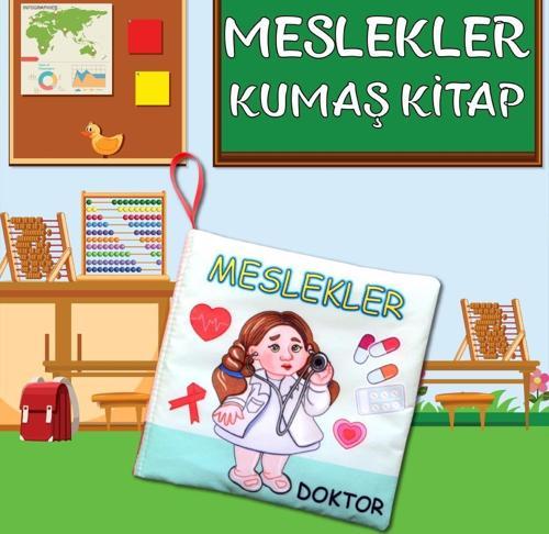 Meslekler Sessiz Kumaş Kitap T112 - Bez Kitap , Eğitici Oyuncak , Yumuşak ve Hışırtılı