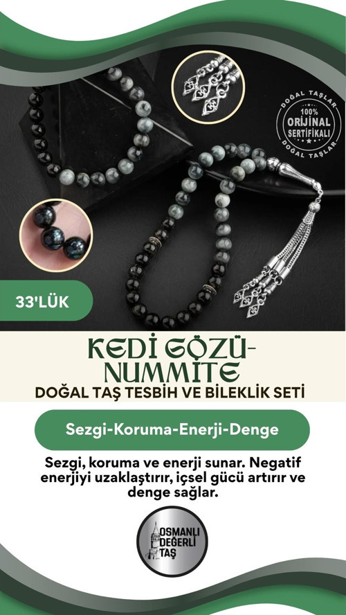 Sertifikalı Kedi Gözü, Nummite Doğal Taşlı 33'Lük Tesbih Ve Bileklik Takım