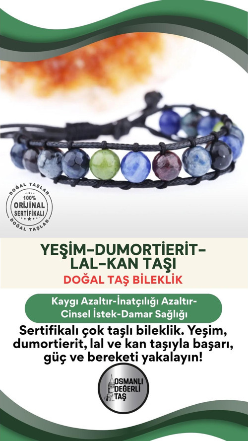 Sertifikalı Doğal Taş Bileklik - Yeşim,Dumortierite,Lal,Kan Taşı,Başarı,Güç,Bereket,Kararlılık
