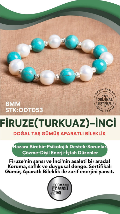 Sertifikalı Firuze(Turkuaz)-İnci Doğal Taş Gümüş Aparatlı Bileklik Odt053