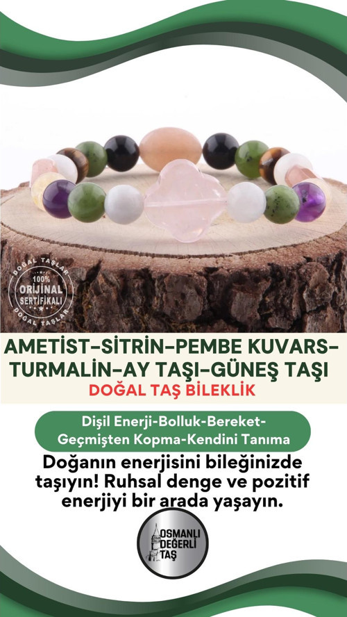 Sertifikalı Ametist Taşı-Sitrin Taşı-Pembe Kuvars-Turmalin-Ay Taşı-Güneş Taşı Bileklik
