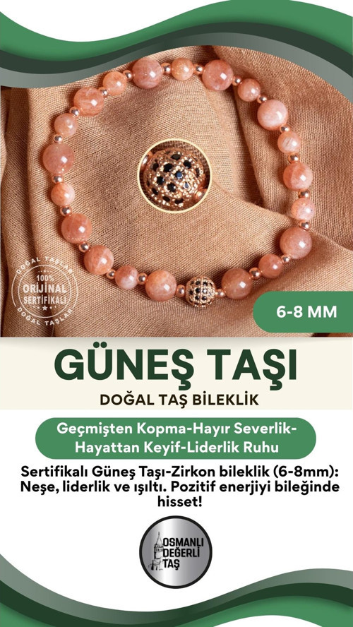 Sertifikalı Güneş Taşı Doğal Taş Zirkon Aparat Bileklik 6-8 Mm