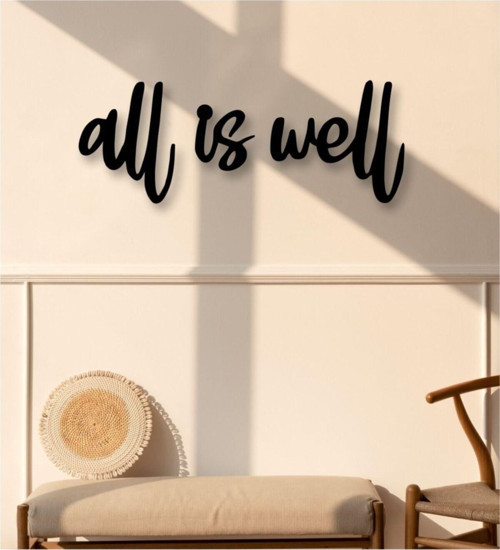 Büro Ev Ofis Hediyesi için All Is Well Duvar Dekoru