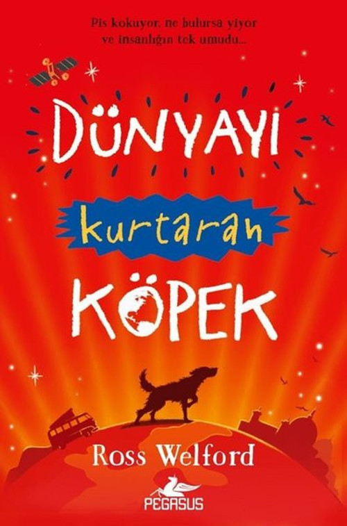 Dünyayı Kurtaran Köpek