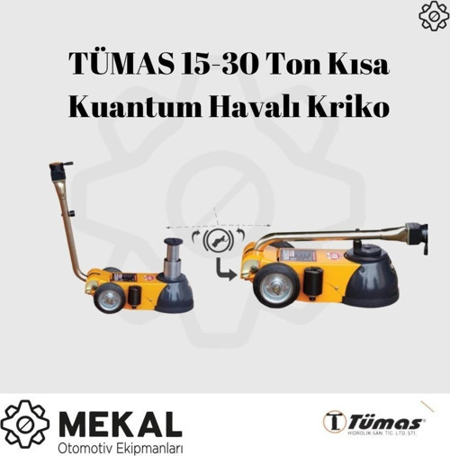 Tümas 15-30 Ton Kısa Kuantum Havalı Kriko