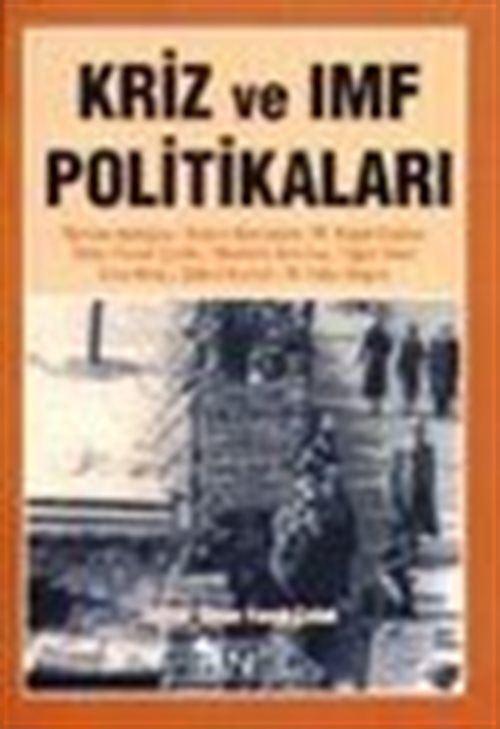 Kriz ve IMF Politikaları