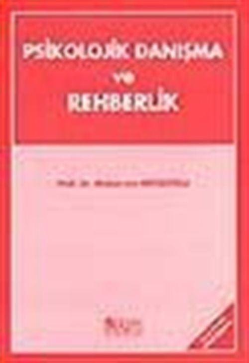 Psikolojik Danışma ve Rehberlik