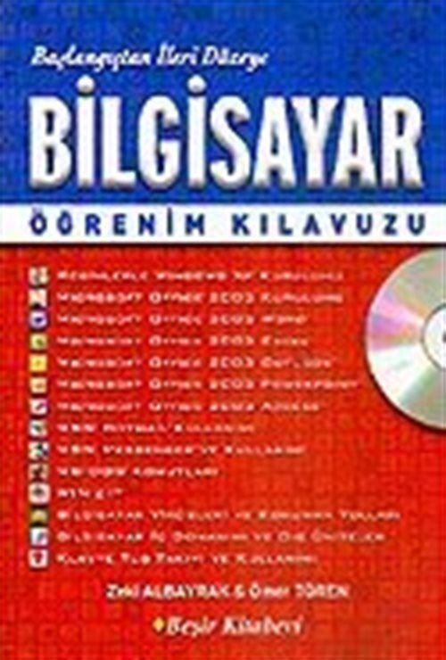 Bilgisayar Öğrenim Kılavuzu / Başlangıçtan İleri Düzeye