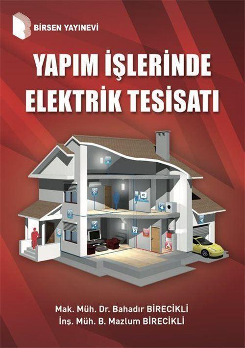 Yapım İşlerinde Elektrik Tesisatı