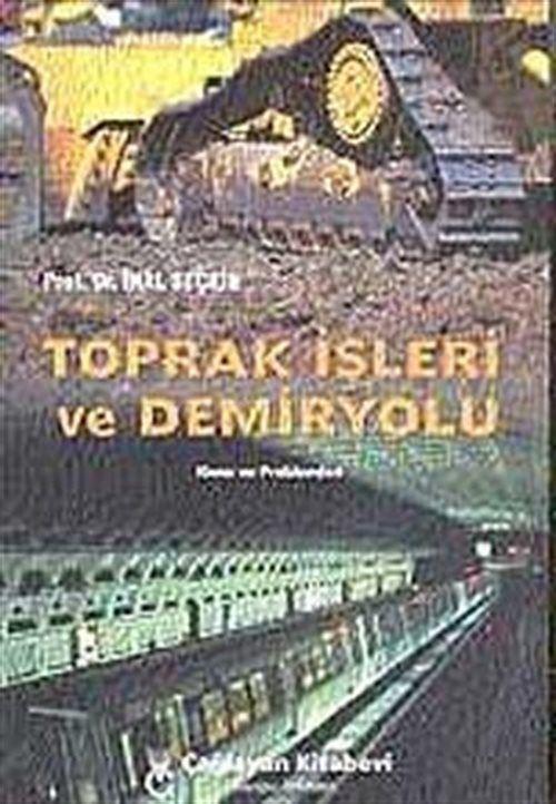 Toprak İşleri ve Demiryolu