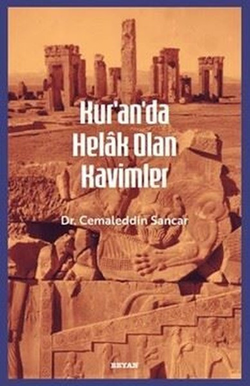 Kur'an'da Helak Olan Kavimler