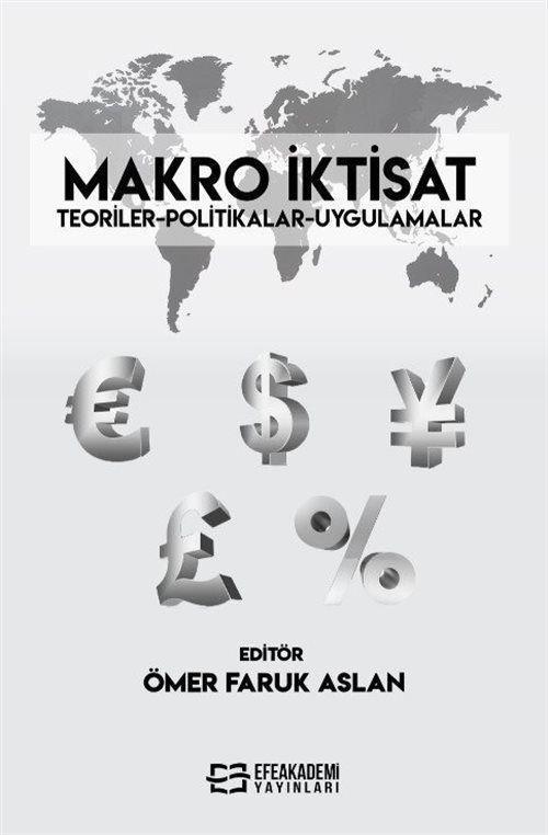 Makro İktisat & Teoriler-Politikalar-Uygulamalar