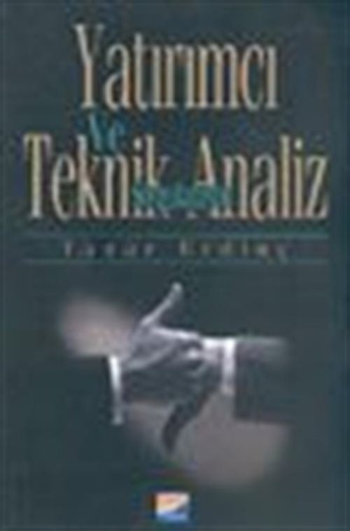 Yatırımcı ve Teknik Analiz Sorgulanıyor