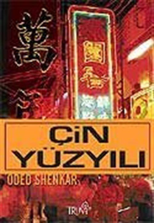 Çin Yüzyılı / Yükselen Çin Ekonomisi