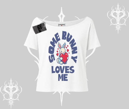 Kayık Yaka Tshirt Sevimli Tavşan Some Bunny Loves Me Baskılı