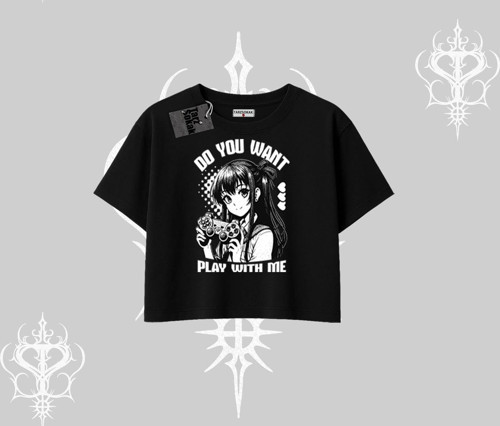 Oversize Crop Tshirt Do You Want Play With Me Anime Kız Baskılı