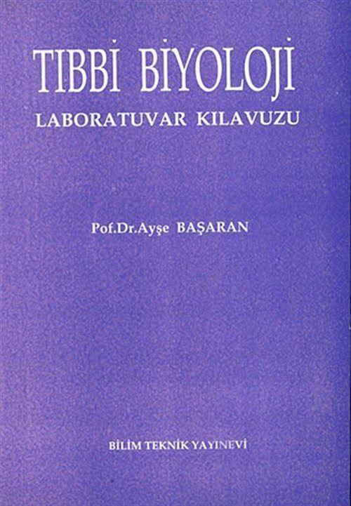 Tıbbi Biyoloji Laboratuvar Kılavuzu