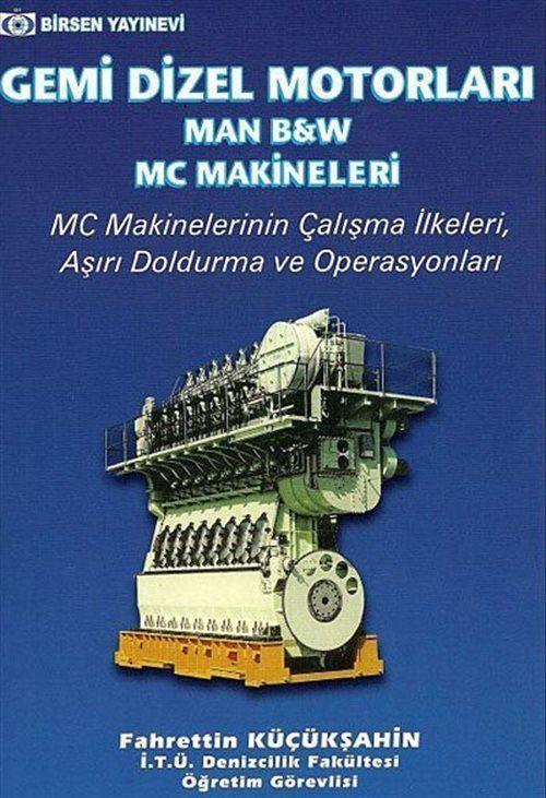 Gemi Dizel Motorları - MAN B/W MC Makineleri