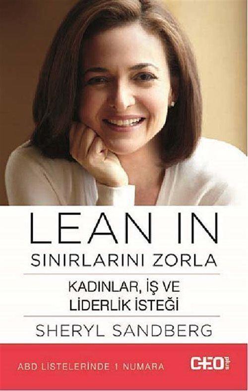 Lean In Sınırlarını Zorla - Kadınlar, İş ve Liderlik İsteği