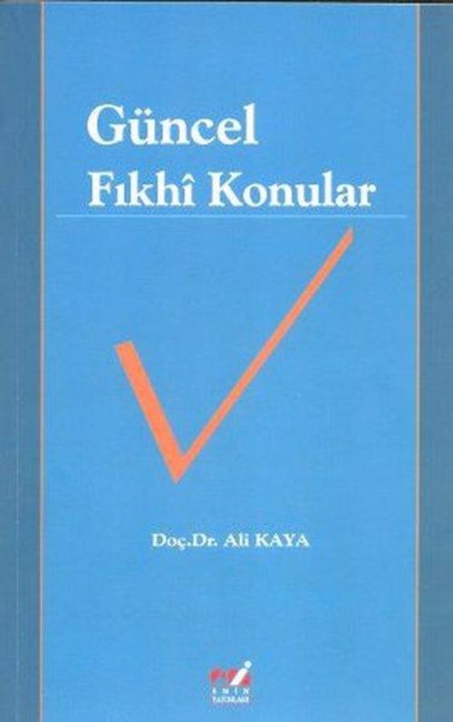 Güncel Fıkhi Konular