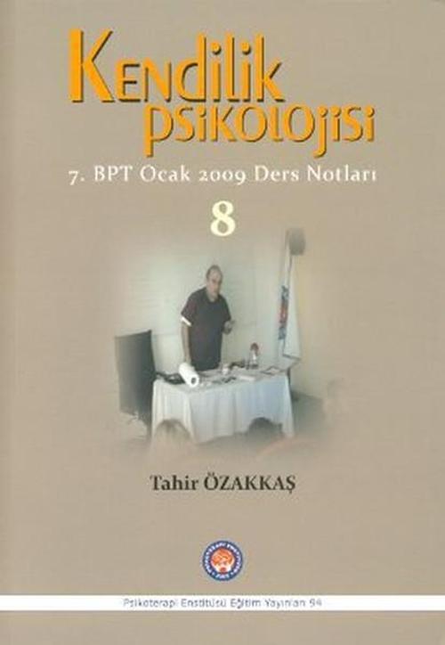 Kendilik Psikolojisi - 8