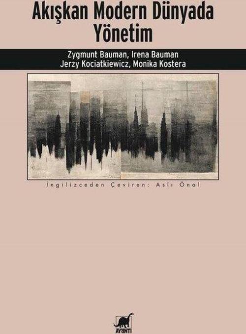 Akışkan Modern Dünyada Yönetim