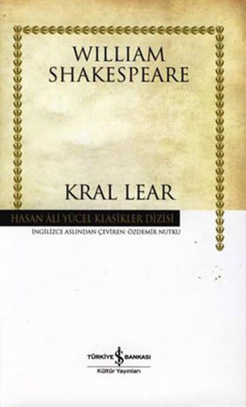 Kral Lear - Hasan Ali Yücel Klasikleri