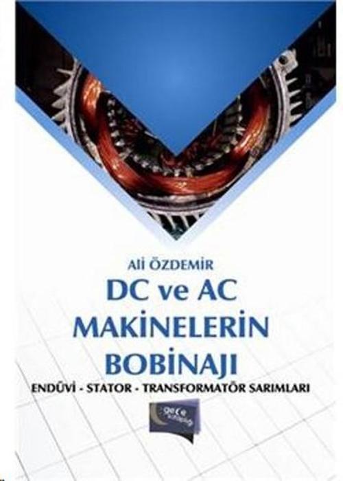 DC ve AC Makinelerin Bobinajı