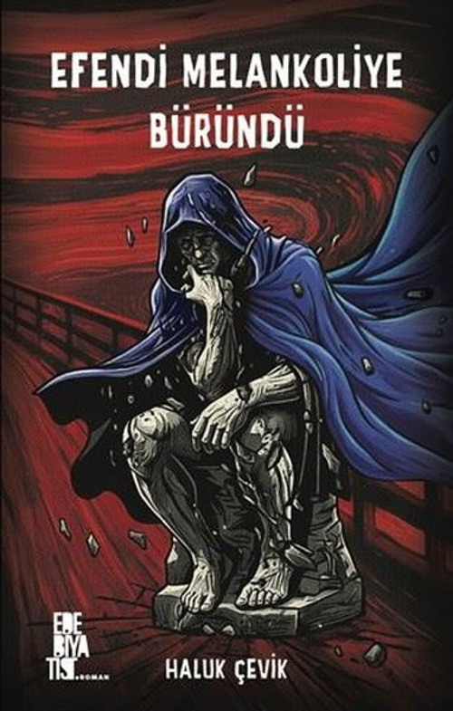 Efendi Melankoliye Büründü