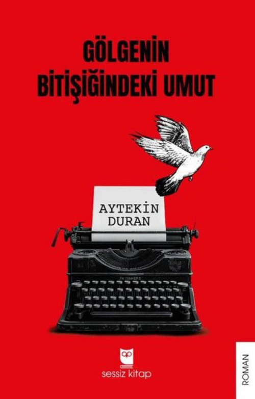 Gölgenin Bitişiğindeki Umut