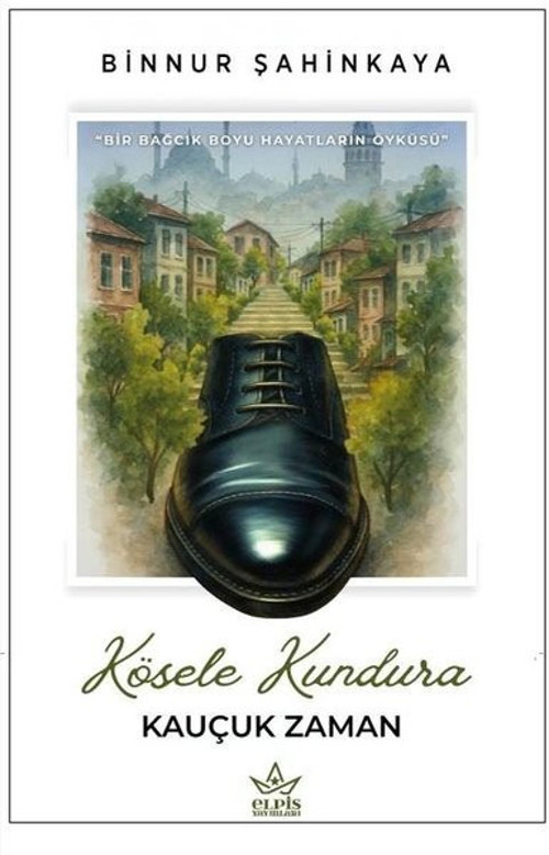 Kösele Kundura - Kauçuk Zaman