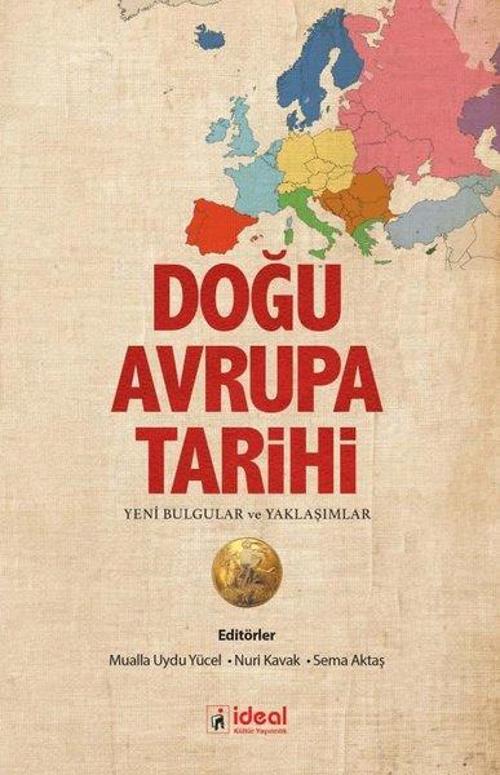 Doğu Avrupa Tarihi - Yeni Bulgular ve Yaklaşımlar