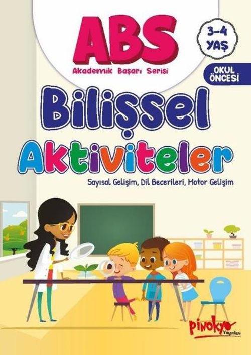 ABS Bilişsel Aktiviteler - Sayısal Gelişim, Dil Becerileri, Motor Gelişim 3 - 4 Yaş