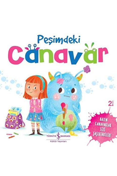 Peşimdeki Canavar / Stephanie Moss / İş Bankası Kültür Yayınları / 9786052956076