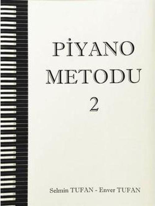 SLN-02 PİYANO METODU 2 SELMİN TUFAN - ENVER TUFAN