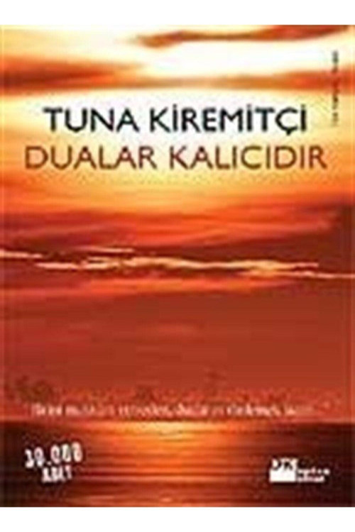 Dualar Kalıcıdır - Tuna Kiremitçi