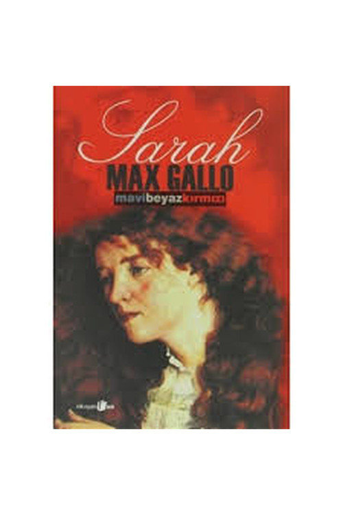 Mavi Beyaz Kırmızı -Iıı / Sarah Max Gallo