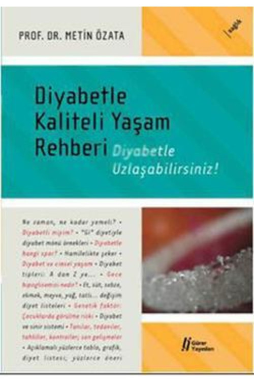 Diyabetle Kaliteli Yaşam Rehberi - - Metin Özata Kitabı