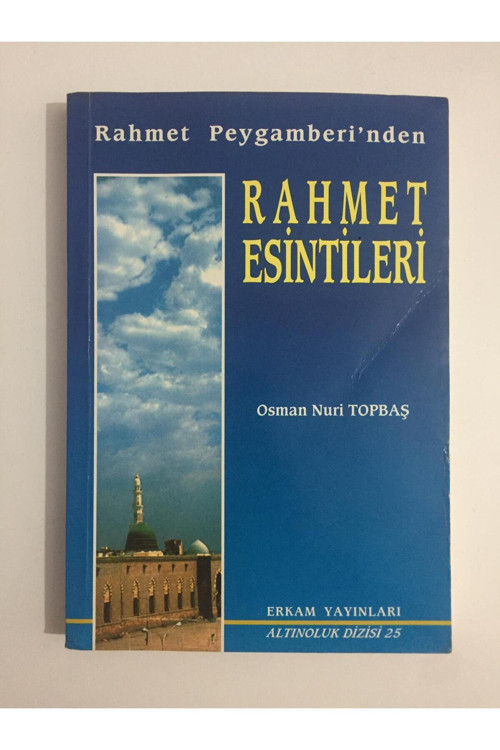 Rahmet Esintileri - Osman Nuri Topbaş