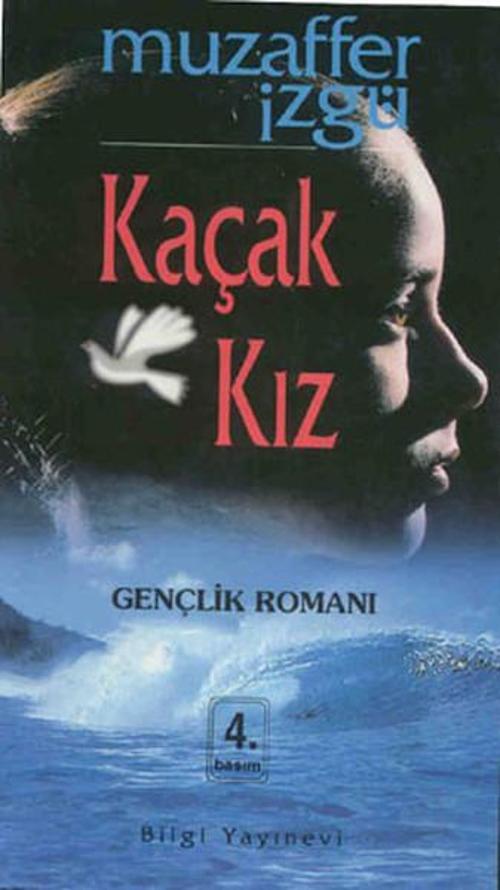 Bilgi Yayınevi Kaçak Kız