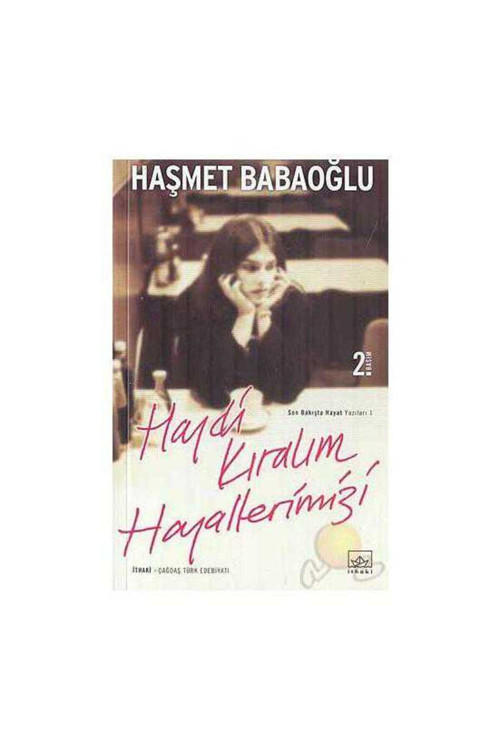 Haydi Kıralım Hayallerimizi