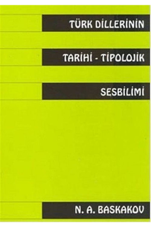 Türk Dillerinin Tarihi Tipolojik Sesbilimi / / 9789756008140