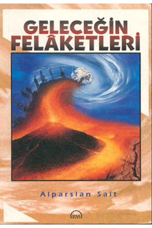 Geleceğin Felaketleri