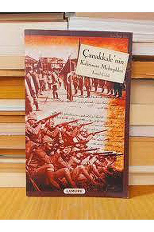 Çanakkale'Nin Kahraman Mekteplileri - İsmail Çolak