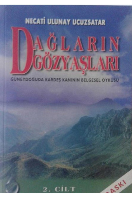 Daglarin Gozyaslari 2.Cilt Guneydoguda Kardes Kaninin Belgesel Oykusunecati Ulunay Ucuzsatar